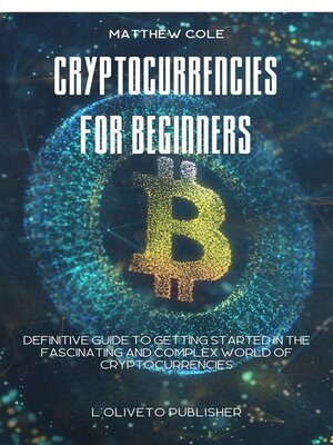 cover image of Cryptocurrencies for beginners